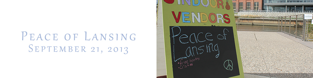 Peace of Lansing 2013